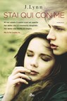Be With Me. Stai qui con me - Jennifer L. Armentrout ; J. Lynn - 9788842925361