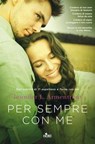 Per sempre con me - Jennifer L. Armentrout ; J. Lynn - 9788842927884