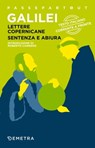 Lettere copernicane - Sentenza e abiura - Galileo Galilei - 9788844049188