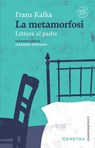 Metamorfosi - Lettera al padre - Franz Kafka - 9788844073930