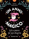 Un anno magico - Ippolita Douglas Scotti - 9788844080433