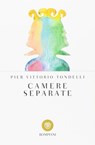 Camere separate - Pier Vittorio Tondelli - 9788845283000