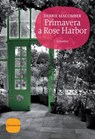 Primavera a Rose Harbor - Debbie Macomber - 9788845498053