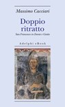 Doppio ritratto - Massimo Cacciari - 9788845972409