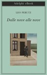 Dalle nove alle nove - Leo Perutz - 9788845979590