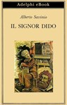 Il signor Dido - Alberto Savinio - 9788845984211