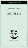Ariosto - Benedetto Croce - 9788845988363