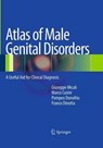 Atlas of Male Genital Disorders - Marco Cusini ; Pompeo Donofrio - 9788847039292