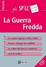 La guerra fredda - Giuseppe Vottari - 9788848315562