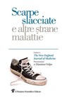 Scarpe slacciate e altre strane malattie - AA.VV. - 9788849003680
