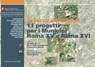 11 progetti per i Municipi Roma XV e Roma XVI - Elena Andreoni ; Chiara Bagnetti ; Francesca Barelli ; M.Cristina Campanelli ; Emilia Carotenuto ; Alessandra Cazzola ; Lorenzo Di Felice ; Francesca Marsili ; Cristiana Pimpini ; Carlo Pisanò ; Barbara Pizzo - 9788849291629