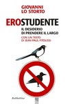 EroStudente - Giovanni Lo Storto ; Jean-Paul Fitoussi - 9788849851878