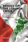 Echoes of the Lebanon crisis - Samuele Sangalli - 9788849882681