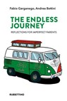 The endless journey - Andrea Bettini ; Fabio Garganego - 9788849889260