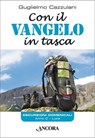 Con il Vangelo in tasca. Anno C - Guglielmo Cazzulani - 9788851416706
