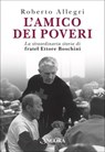L'amico dei poveri - Roberto Allegri - 9788851422370