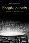 Pioggia battente. Le inchieste del commissario Micuzzi - Massimo Cassani - 9788851801519