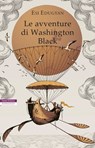 Le avventure di Washington Black - Esi Edugyan ; Ada Arduini - 9788854519312