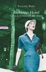 Barbizon Hotel - Paulina Bren - 9788854524293