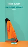 Un incubo banale - Halle Butler - 9788854532304