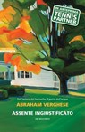 Assente ingiustificato - Abraham Verghese - 9788854534414