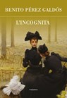 L'incognita - Benito Pérez Galdós - 9788854980792
