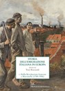 Storia dell'emigrazione italiana in Europa - Toni Ricciardi - 9788855223829