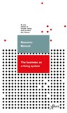 The business as a living system - Massimo Mercati - 9788855230834