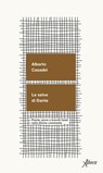 Le selve di Dante - Alberto Casadei - 9788855231398