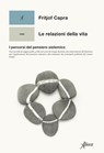 Le relazioni della vita - Fritjof Capra - 9788855231718