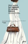 Le ragazze in camice bianco - Olivia Campbell - 9788855232265