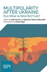 Multipolarity After Ukraine - Aldo Ferrari ; Eleonora Tafuro Ambrosetti - 9788855268776