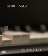 Anri Sala: As you Go - Carolyn ChristovBakargiev ; Marcella Beccaria - 9788857241036