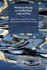 Merleau-Ponty et l'esthétique aujourd'hui / Merleau-Ponty e l'estetica oggi - Aa. Vv. - 9788857522661