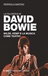 La filosofia di David Bowie - Pierpaolo Martino - 9788857543529
