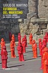 Eutanasia del marxismo - Giulio de Martino - 9788857566504
