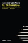 Sull’orlo dell’abisso - Ruggero D'Alessandro - 9788857567129