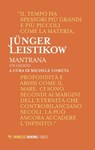 Mantrana - Ernst Jünger ; Klaus Ulrich Leistikow - 9788857573274