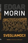 Svegliamoci! - Edgar Morin - 9788857594590