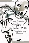 Nevica e ho le prove - Franco Arminio - 9788858102930