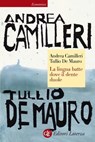 La lingua batte dove il dente duole - Andrea Camilleri ; Tullio De Mauro - 9788858118108