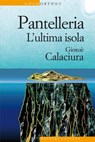 Pantelleria - Giosué Calaciura - 9788858125632