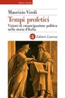 Tempi profetici - Maurizio Viroli - 9788858146156
