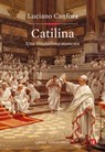 Catilina - Luciano Canfora - 9788858151884