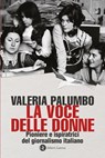 La voce delle donne - Valeria Palumbo - 9788858158371