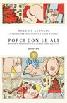 Porci con le ali - Lidia Ravera ; Marco Lombardo - 9788858759981