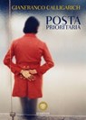 Posta prioritaria - Gianfranco Calligarich - 9788858768037