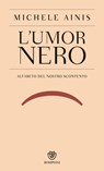 L'umor nero - Michele Ainis - 9788858772478