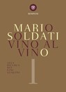 Vino al vino - Mario Soldati - 9788858776568