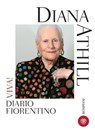 Diario fiorentino. Viva! - Diana Athill - 9788858776681